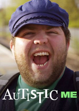 The Autistic Me: One Year On's poster