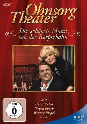 Ohnsorg-Theater - Der schönste Mann von der Reeperbahn's poster
