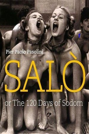 Salò, or the 120 Days of Sodom's poster