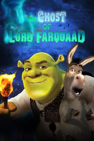 The Ghost of Lord Farquaad's poster