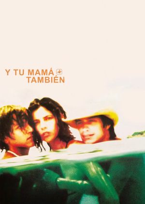 Y tu mamá también's poster