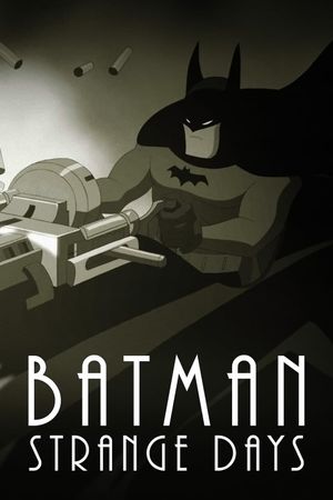 Batman: Strange Days's poster