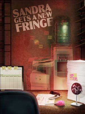 Sandra Gets A New Fringe's poster