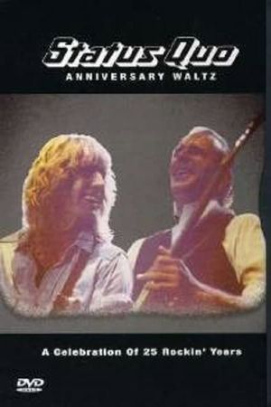 Status Quo - Anniversary Waltz's poster