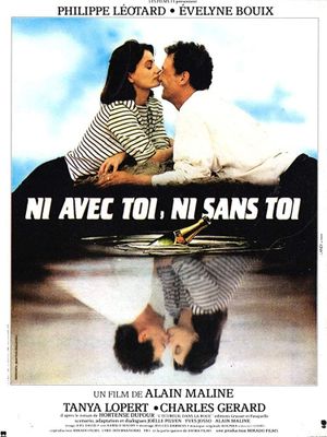 Ni avec toi ni sans toi's poster