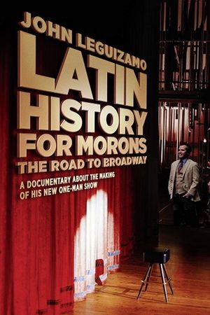 John Leguizamo's Latin History for Morons's poster
