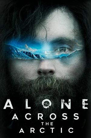 Alone Across the Arctic's poster