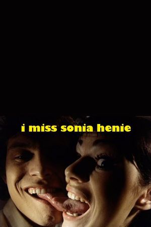 I Miss Sonia Henie's poster