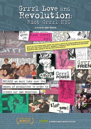Grrrl Love and Revolution: Riot Grrrl NYC's poster