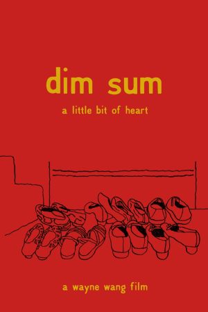 Dim Sum: A Little Bit of Heart's poster