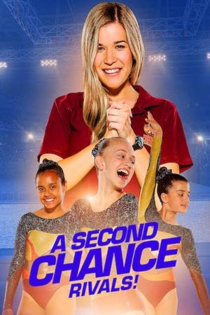 A Second Chance: Rivals!'s poster