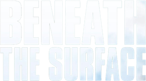 Beneath the Surface's poster