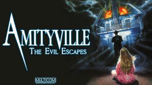 Amityville: The Evil Escapes's poster