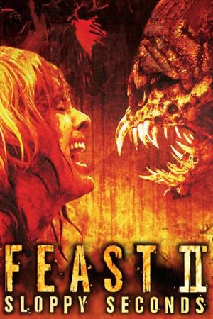 Feast II: Sloppy Seconds's poster