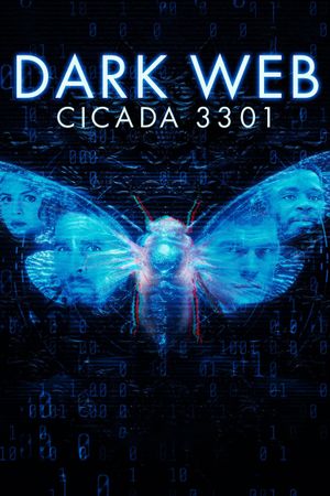 Dark Web: Cicada 3301's poster