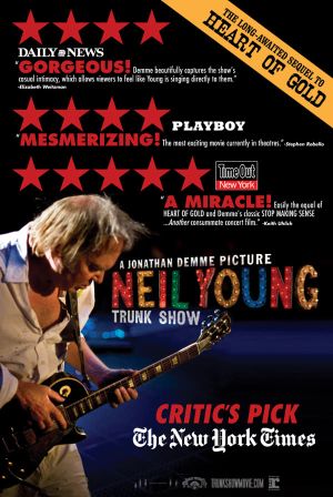 Neil Young: Trunk Show's poster