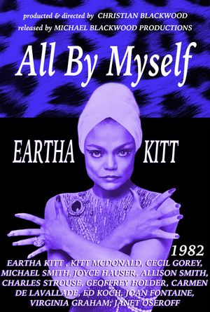 All by Myself: The Eartha Kitt Story's poster
