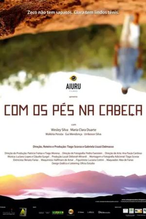 Com Os Pés Na Cabeça's poster