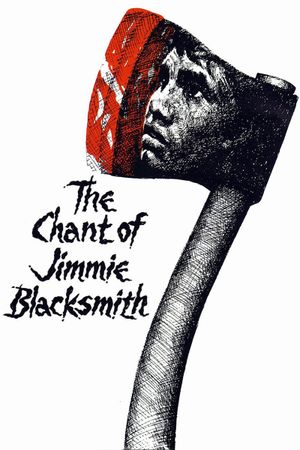 The Chant of Jimmie Blacksmith's poster