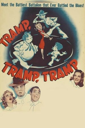 Tramp, Tramp, Tramp!'s poster