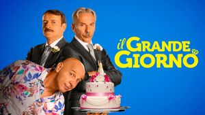 Il grande giorno's poster