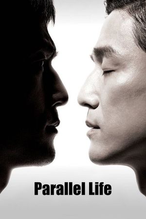 Parallel Life's poster