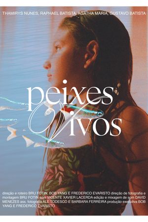 Peixes Vivos's poster