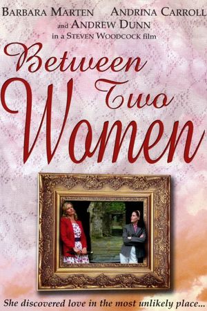Between Two Women's poster