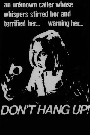 Don't Hang Up's poster