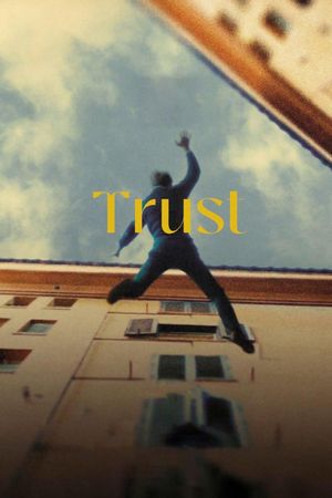 Trust's poster