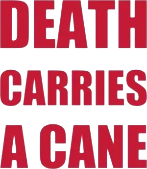 Death Carries a Cane's poster