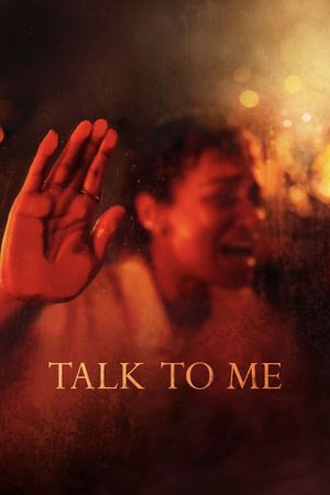 Talk to Me's poster
