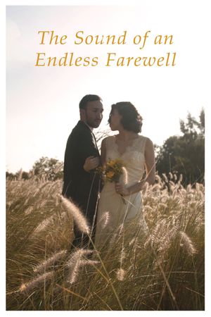 The Sound of an Endless Farewell's poster