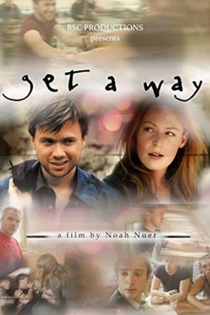 Get a Way's poster