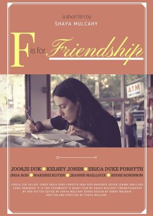 F Is for Friendship's poster