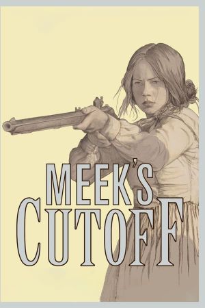 Meek's Cutoff's poster