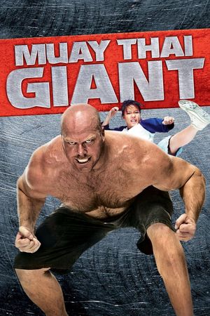Muay Thai Giant's poster