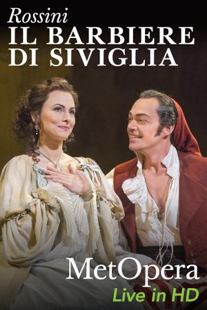 The Metropolitan Opera: Il Barbiere di Siviglia's poster