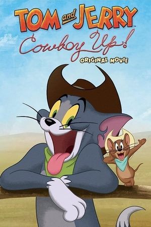 Tom and Jerry: Cowboy Up!'s poster