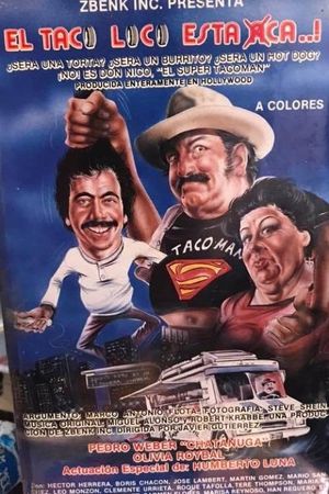 El taco loco está aca's poster