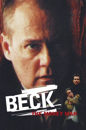 Beck 07 - The Money Man's poster