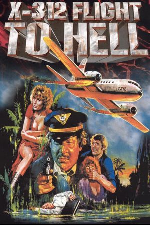 X312 - Flight to Hell's poster