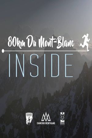 Inside - 80km du Mont-Blanc's poster