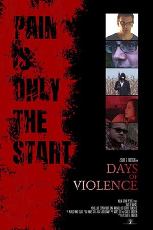 Days of Violence's poster