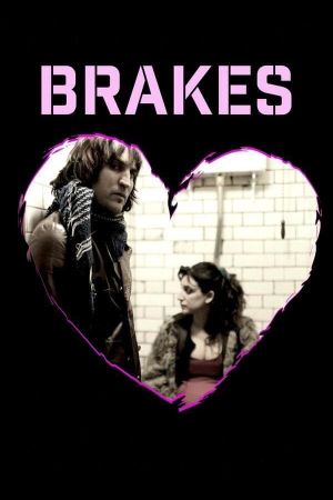 Brakes's poster