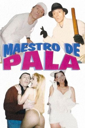 Maestro de pala's poster