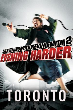 An Evening with Kevin Smith 2: Evening Harder's poster