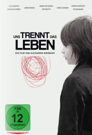Uns trennt das Leben's poster