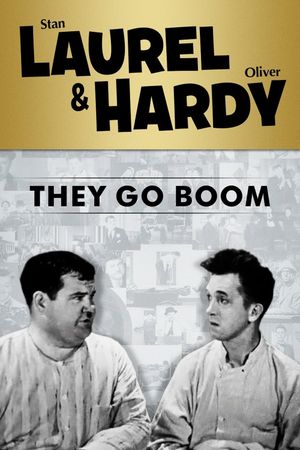 They Go Boom!'s poster