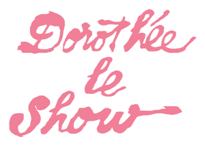 Dorothée : Le Show's poster